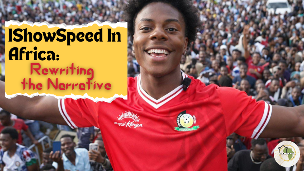 IShowSpeed Africa tour in Kenya